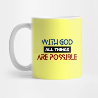 With God All Things Are Possible | Christian Typography Mug